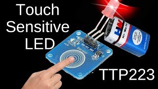 TTP223 Touch Sensor Tutorial Without Microcontroller [upl. by Bard]