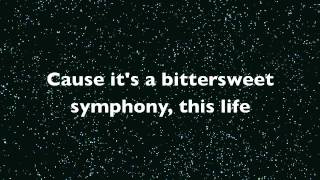 The Verve  Bittersweet Symphony Lyrics [upl. by Tiram]