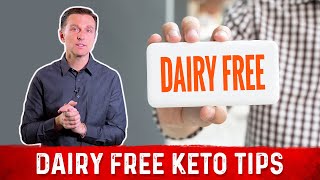 Dairy Free Keto Diet Tips by Dr Berg [upl. by Ferrell]