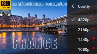 FRANCE in 8K VIDEO ULTRA HD and 8D Relaxing Music  8K Visual 8D Audio [upl. by Urbas]