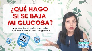 ¿Qué hacer si se me baja la glucosa 4 pasos para subir la glucosa correctamente [upl. by Nylorak26]