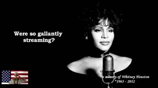 US National Anthem by Whitney Houston Video Lyric [upl. by Earehs]