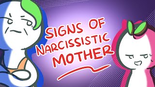 10 Signs That You May Have A Narcissistic Mother [upl. by Onairelav450]