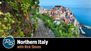 Italy Northern Italy – Rick Steves Travel Talks [upl. by Airpac]