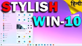 Create Stylish Windows 10 with these Tools and Tricks  Hindi [upl. by Harrie]