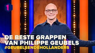 De beste grappen van Philippe Geubels  Geubels en de Hollanders [upl. by Brenner]