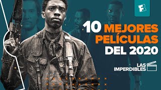 10 MEJORES PELÍCULAS DE 2020… HASTA AHORA l Las Imperdibles [upl. by Phil993]