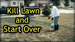 How To Kill A Lawn and Start Over  Lawn Renovation Step 1 [upl. by Jake]