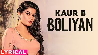 Bolliyan Lyrical  Kaur B  Bablu Sodhi  Latest Punjabi Songs 2020  Speed Records [upl. by Esihcoc]