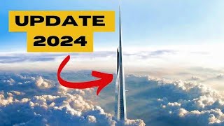 JEDDAH TOWER Revealed 2024 Update [upl. by Mellman606]