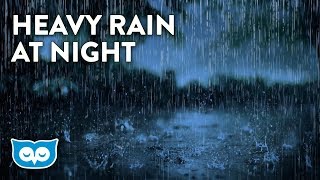 Heavy Rain Sounds At Night With No Thunder  2 Hours Rainstorm  Heavy Rain Sounds for Sleeping [upl. by Adnorat53]