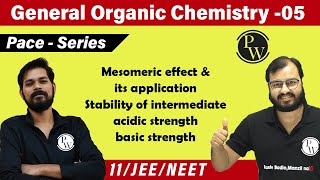 GOC 05 Mesomeric Effect amp Its Application  Stability of Intermediate  Acidic StrengthClass11JEE [upl. by Eiramanit]