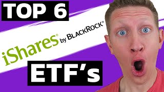 6 BlackRock iShares ETF’s You NEED to Own Today [upl. by Suellen]