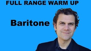 Singing Warm Up  Baritone Full Range [upl. by Foster20]