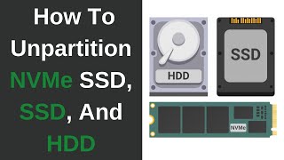 How To Unpartition Or Delete Partitions For Your SSD m2 NVMe SSD And HDD In Windows 10 [upl. by Nosemyaj]