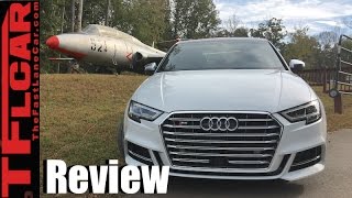 2017 Audi S3 First Drive Review Fast Things Come in Small Packages [upl. by Enajharas]