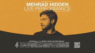 Mehrad Hidden Live Performance  Fall 2020 [upl. by Dj628]