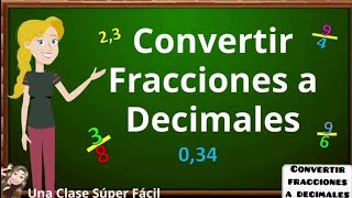 Convertir Fracciones a Decimales Súper Fácil [upl. by Yrrad]