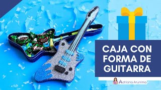 ⭐𝗖𝗮𝗷𝗮 𝗱𝗲 𝗥𝗘𝗚𝗔𝗟𝗢 en forma 𝗱𝗲 𝗚𝗨𝗜𝗧𝗔𝗥𝗥𝗔 🎸 Manualidades para el día del amor y la amistad⭐ DIY guitarra [upl. by Ayalahs77]