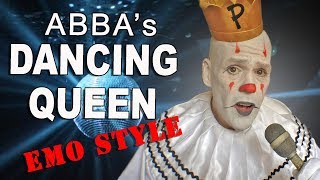 Puddles Pity Party  Dancing Queen ABBA Cover [upl. by Benito]