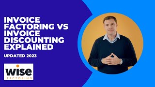 Invoice Factoring vs Invoice Discounting Explained Updated for 2023 [upl. by Sukey793]