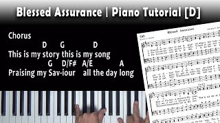 Blessed Assurance  Piano Tutorial EASY  D [upl. by Shanan]