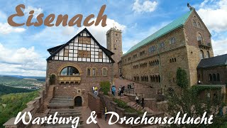 Thüringen Eisenach mit Wartburg und Drachenschlucht [upl. by Eninej706]