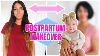 Getting real about life Postpartum Makeover [upl. by Rivera834]