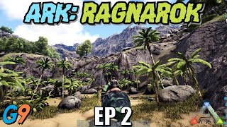 Ark Survival Evolved  Ragnarok EP2 Venturing Out [upl. by Novia]