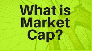 What is Market Cap [upl. by Eecyal517]