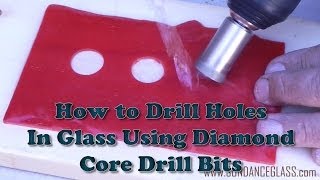 How to Drill Holes in Glass  Diamond Core Drill Bits [upl. by Elleina]