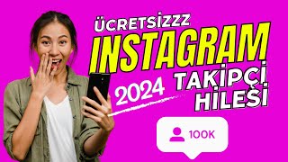 Instagram Takipçi Hilesi 2024 Ücretsiz Şifresiz Nasıl Yapılır [upl. by Tella]