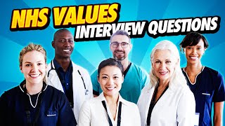 NHS VALUES Interview Questions amp Answers NHS competency based interview questions [upl. by Egiedan390]