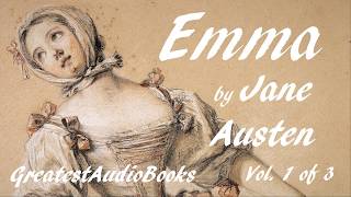 🌷 EMMA by Jane Austen  FULL AudioBook 🎧📖 Vol 1 of 3  Greatest🌟AudioBooks [upl. by Llennahs]