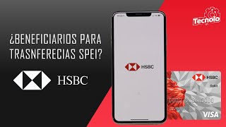 Como hacer transferencias SPEI por la App de HSBC [upl. by Muncey]