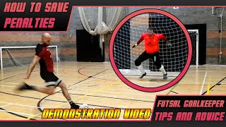 How to Save Futsal Penalties ● Futsal Goalkeeper Advice ● Feat Daniel Cutting [upl. by Raimes]