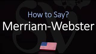 How to Pronounce Merriam Webster CORRECTLY [upl. by Ataynek]