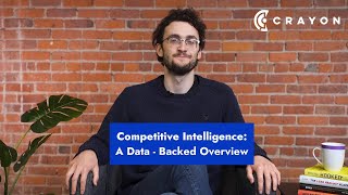 Competitive Intelligence A DataBacked Overview [upl. by Galateah]