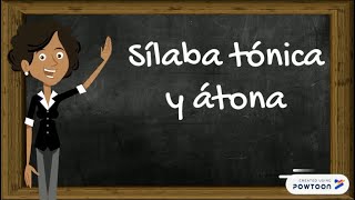 La sílaba tónica y átona  CASTELLANO  Video educativo [upl. by Galen]