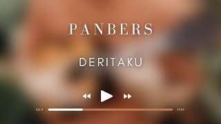 Panbers  Deritaku [upl. by Cadell]