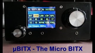 The µBITX HF QRP Transceiver 059 [upl. by Hanikehs595]