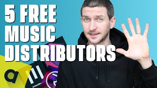 5 FREE Music Distributors That You NEED To Know [upl. by Ardin]