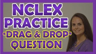 NCLEX Practice Question Drag and Drop with Rationale on Fundamentals  Weekly NCLEX Series [upl. by Oicangi]