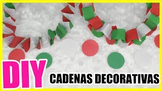 Cómo hacer CADENAS DE PAPEL  DIY  Nadia Elias [upl. by Ynatil]