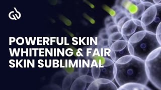 Clear Skin Subliminal Powerful Skin Whitening amp Fair Skin Subliminal [upl. by Kcyred158]