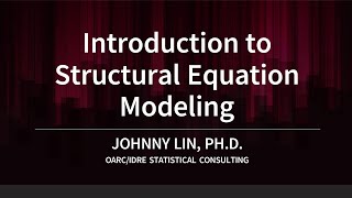 Introduction to Structural Equation Modeling [upl. by Chor]