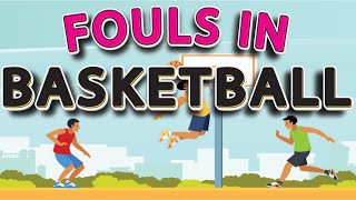 🏀 Fouls in Basketball  Fouls and Violations in Basketball  Basketball Rules [upl. by Uriisa137]