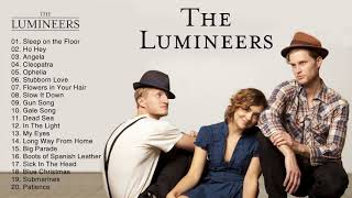 The Lumineers Greatest Hits Collection  The Best Of The Lumineers [upl. by Enitsirt]