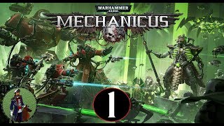 The Awakening  Warhammer 40000 Mechanicus Campaign Gameplay 1 [upl. by Mead617]