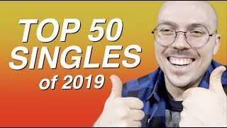 Top 50 Singles of 2019 [upl. by Moore]